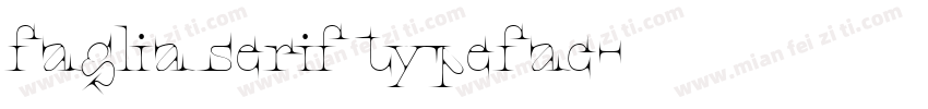 faglia serif typefac字体转换